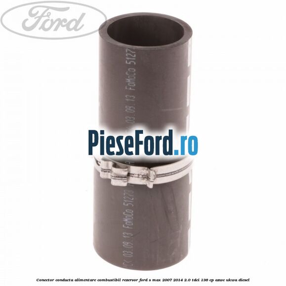 Conector conducta alimentare combustibil rezervor Ford S-Max 2007-2014 2.0 TDCi 136 cp AZWC, UKWA diesel
