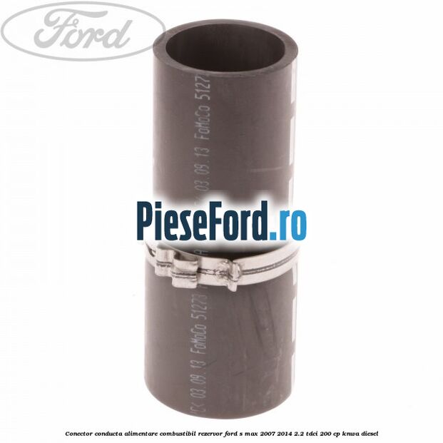 Conector conducta alimentare combustibil rezervor Ford S-Max 2007-2014 2.2 TDCi 200 cp KNWA diesel