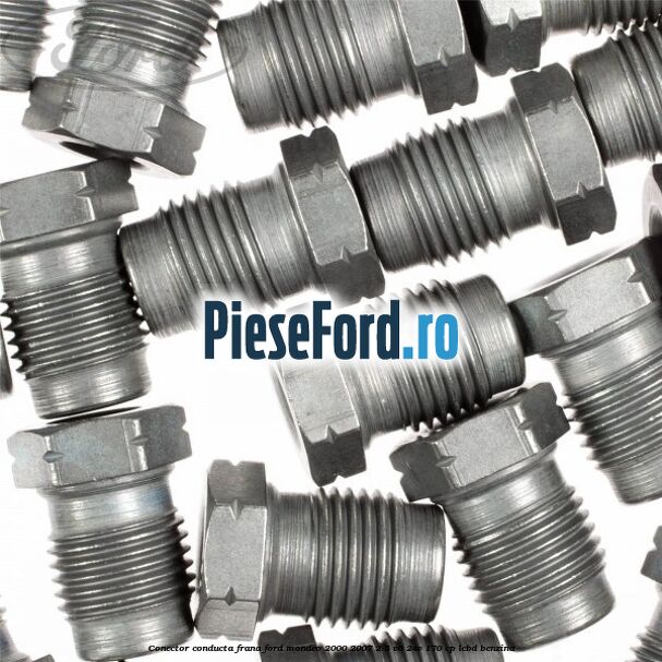 Conector conducta frana Ford Mondeo 2000-2007 2.5 V6 24V 170 cp Conector conducta frana Ford Mondeo 2000-2007 2.5 V6 24V 170 cp LCBD benzina