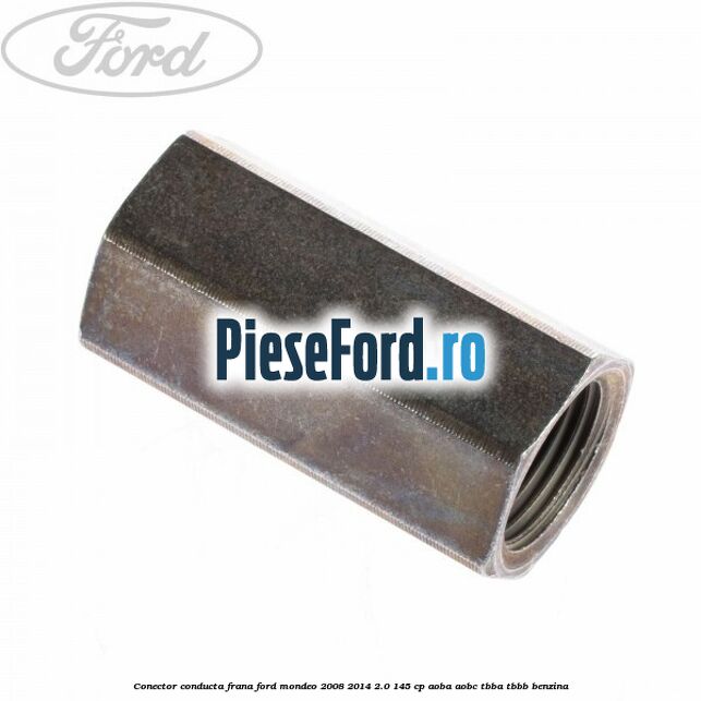 Conector conducta frana Ford Mondeo 2008-2014 2.0 145 cp AOBA, AOBC, TBBA, TBBB benzina