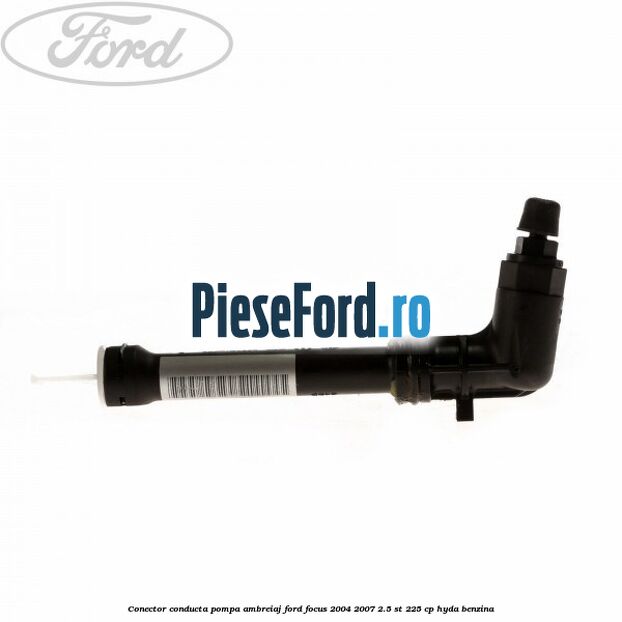 Conector conducta pompa ambreiaj Ford Focus 2004-2007 2.5 ST 225 cp HYDA benzina