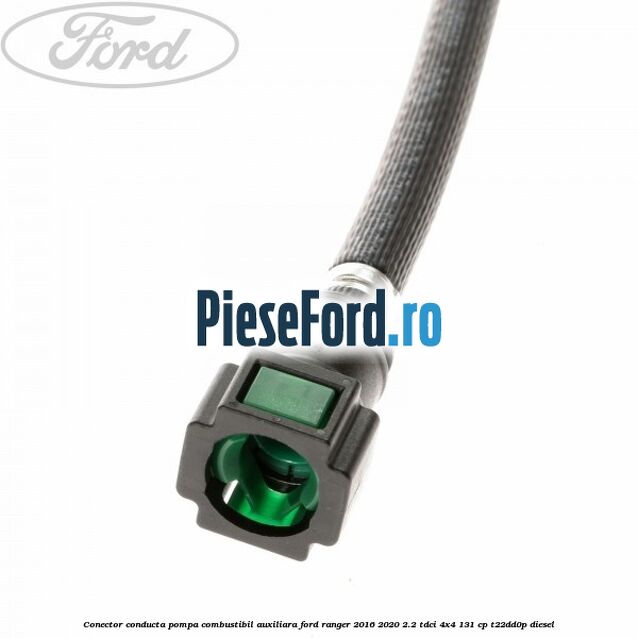 Conector conducta pompa combustibil auxiliara Ford Ranger 2016-2020 2.2 TDCi 4x4 131 cp Conector conducta pompa combustibil auxiliara Ford Ranger 2016-2020 2.2 TDCi 4x4 131 cp T22DD0P diesel