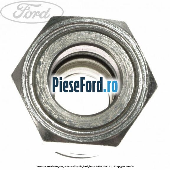 Conector conducta pompa servodirectie Ford Fiesta 1989-1996 1.1 50 cp G6A benzina