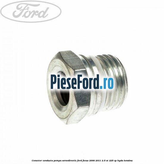 Conector conducta pompa servodirectie Ford Focus 2008-2011 2.5 ST 225 cp