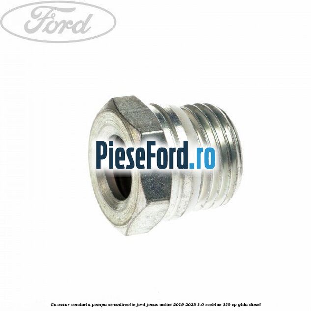 Conector conducta pompa servodirectie Ford Focus Active 2019-2023 2.0 EcoBlue 150 cp