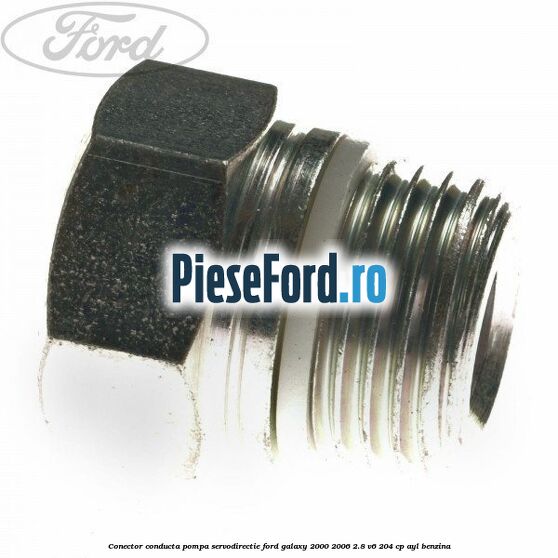 Conector conducta pompa servodirectie Ford Galaxy 2000-2006 2.8 V6 204 cp AYL benzina