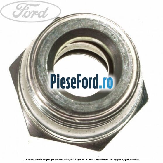 Conector conducta pompa servodirectie Ford Kuga 2013-2016 1.6 EcoBoost 150 cp Conector conducta pompa servodirectie Ford Kuga 2013-2016 1.6 EcoBoost 150 cp JQMA, JQMB benzina