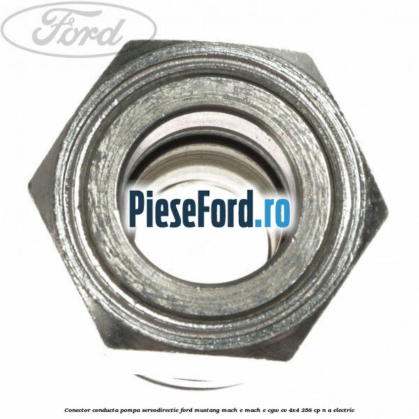 Conector conducta pompa servodirectie Ford Mustang Mach-E MACH-E (CGW) EV 4x4 258 cp n/a electric