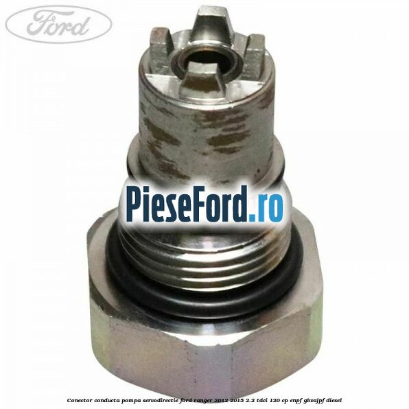 Conector conducta pompa servodirectie Ford Ranger 2012-2015 2.2 TDCi 120 cp Conector conducta pompa servodirectie Ford Ranger 2012-2015 2.2 TDCi 120 cp ENPF, GBVAJPF diesel