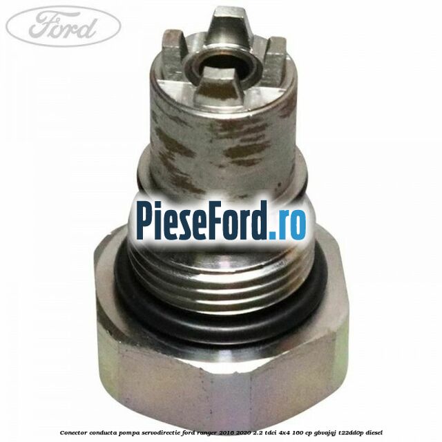 Conector conducta pompa servodirectie Ford Ranger 2016-2020 2.2 TDCi 4x4 160 cp Conector conducta pompa servodirectie Ford Ranger 2016-2020 2.2 TDCi 4x4 160 cp GBVAJQJ, T22DD0P diesel