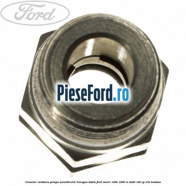 Conector conducta pompa servodirectie hexagon dublu Ford Escort 1990-1995 RS 2000 150 cp N7A benzina