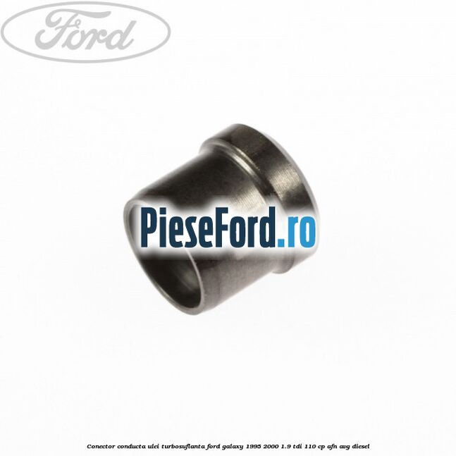 Conector conducta ulei turbosuflanta Ford Galaxy 1995-2000 1.9 TDI 110 cp AFN, AVG diesel