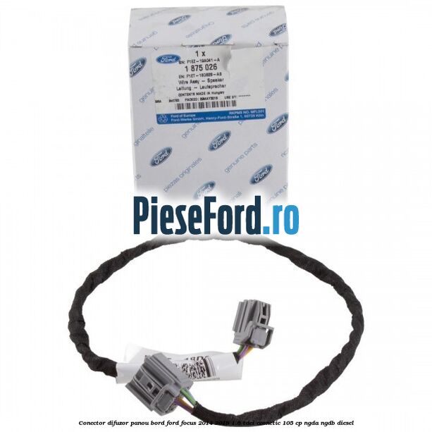 Conector difuzor panou bord Ford Focus 2014-2018 1.6 TDCi ECOnetic 105 cp NGDA, NGDB diesel