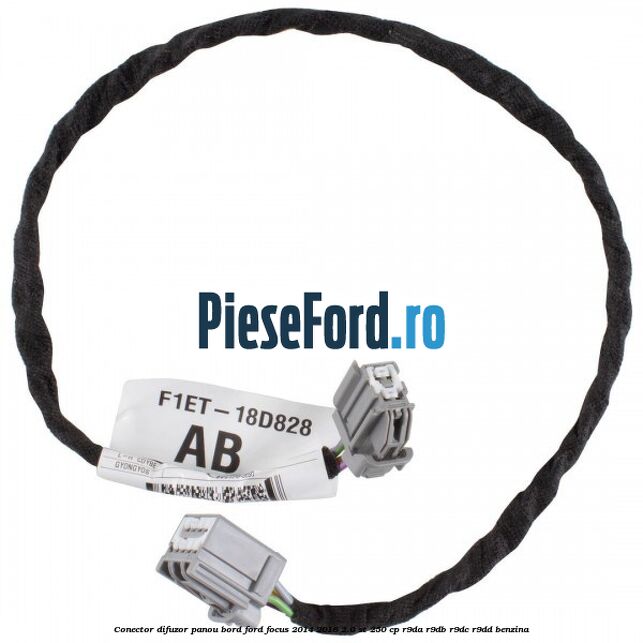 Conector difuzor panou bord Ford Focus 2014-2018 2.0 ST 250 cp R9DA, R9DB, R9DC, R9DD benzina