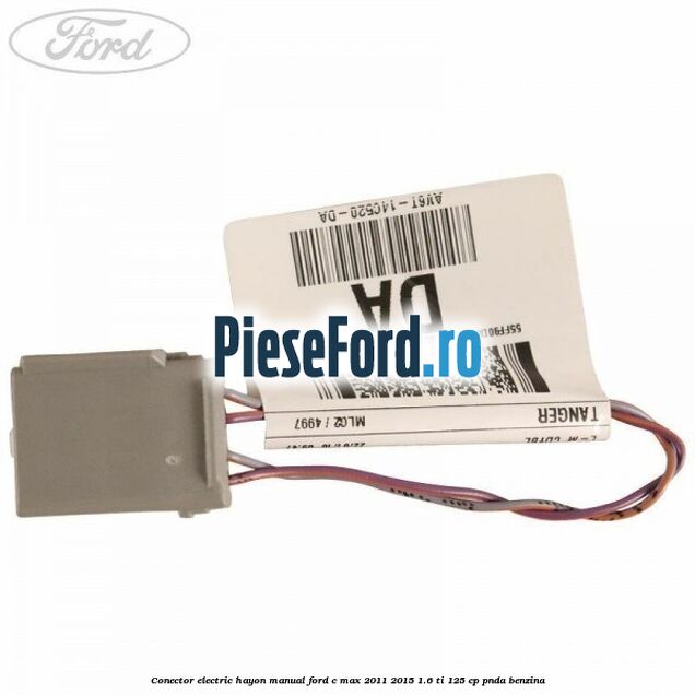 Conector electric hayon manual Ford C-Max 2011-2015 1.6 Ti 125 cp PNDA benzina