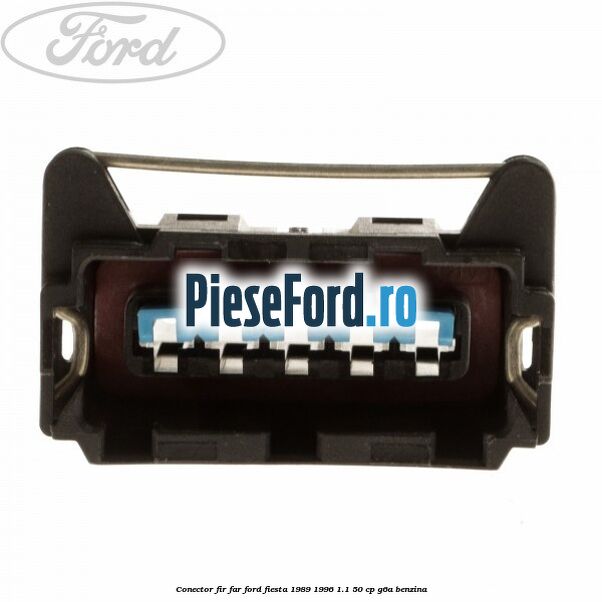 Conector fir far Ford Fiesta 1989-1996 1.1 50 cp G6A benzina