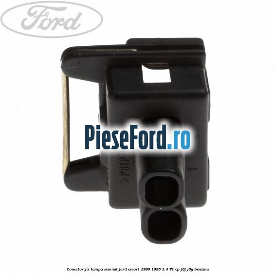 Conector fir lampa semnal Ford Escort 1990-1995 1.4 71 cp F6F, F6G benzina