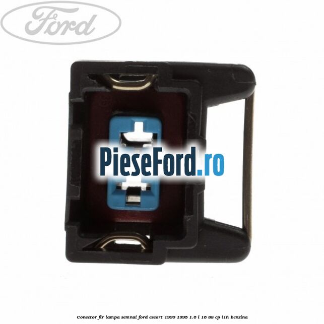 Conector fir lampa semnal Ford Escort 1990-1995 1.6 i 16 88 cp Conector fir lampa semnal Ford Escort 1990-1995 1.6 i 16 88 cp L1H benzina