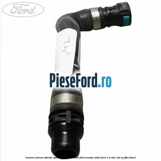 Conector furtun admisie apa radiator habitaclu Ford Mondeo 2008-2014 1.8 TDCi 100 cp Conector furtun admisie apa radiator habitaclu Ford Mondeo 2008-2014 1.8 TDCi 100 cp FFBA diesel