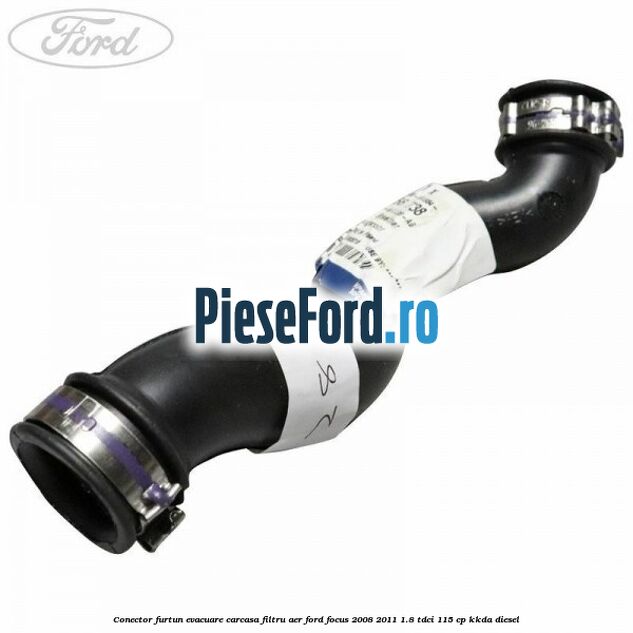 Conector furtun evacuare carcasa filtru aer Ford Focus 2008-2011 1.8 TDCi 115 cp KKDA diesel