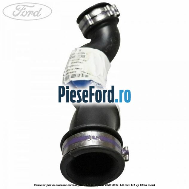 Conector furtun evacuare carcasa filtru aer Ford Focus 2008-2011 1.8 TDCi 115 cp KKDA diesel