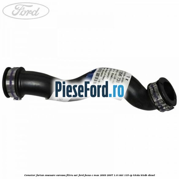 Conector furtun evacuare carcasa filtru aer Ford Focus C-Max 2003-2007 1.8 TDCi 115 cp KKDA, KKDB diesel