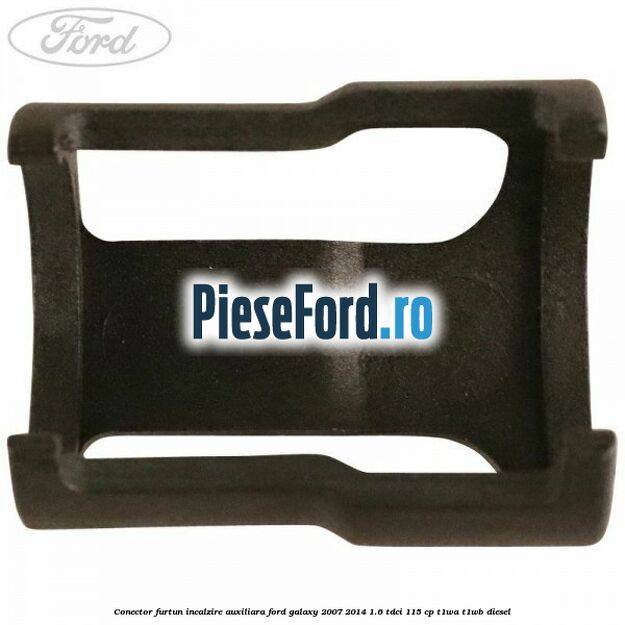 Conector furtun incalzire auxiliara Ford Galaxy 2007-2014 1.6 TDCi 115 cp T1WA, T1WB diesel