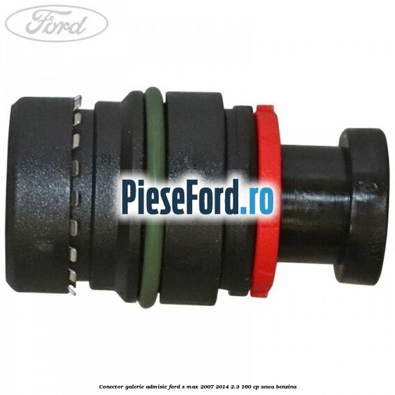 Conector galerie admisie Ford S-Max 2007-2014 2.3 160 cp SEWA benzina