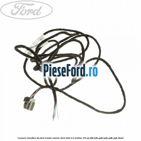 Conector interfata 3M Ford Transit Custom 2014-2018 2.0 EcoBlue 170 cp BLFA, BLFB, YNF6, YNFA, YNFB, YNFS diesel