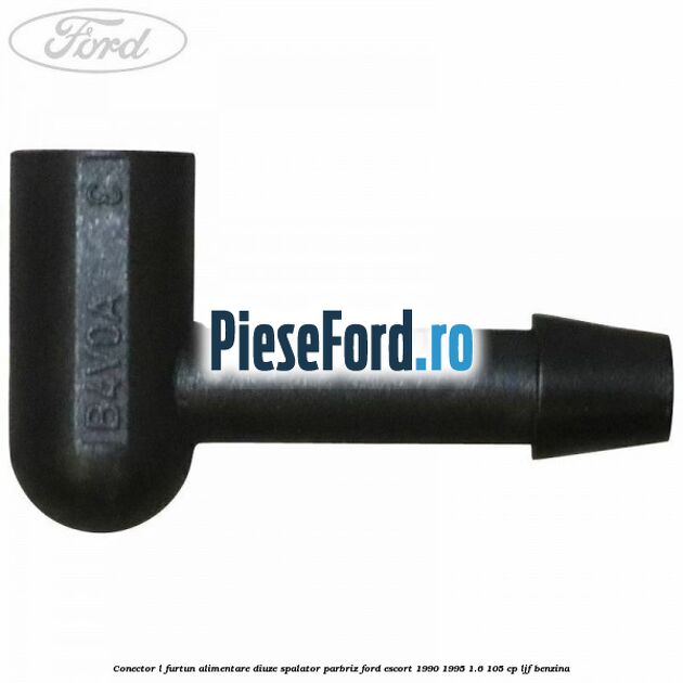 Conector L furtun alimentare diuze spalator parbriz Ford Escort 1990-1995 1.6 105 cp LJF benzina