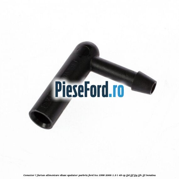 Conector L furtun alimentare diuze spalator parbriz Ford Ka 1996-2008 1.3 i 49 cp JJD, JJF, JJG, JJH, JJL benzina