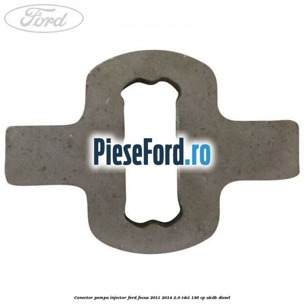 Conector pompa injector Ford Focus 2011-2014 2.0 TDCi 136 cp UKDB diesel