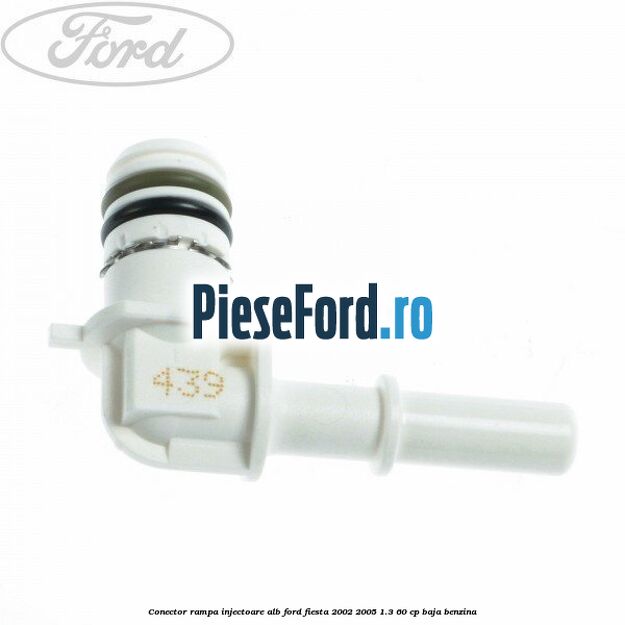 Conector rampa injectoare alb Ford Fiesta 2002-2005 1.3 60 cp BAJA benzina