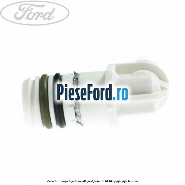 Conector rampa injectoare alb Ford Fusion 1.25 75 cp FUJA, FUJB benzina