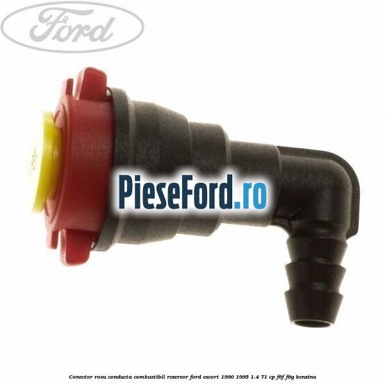 Conector rosu conducta combustibil rezervor Ford Escort 1990-1995 1.4 71 cp F6F, F6G benzina