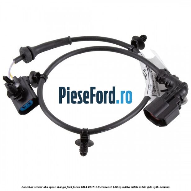 Conector senzor ABS spate stanga Ford Focus 2014-2018 1.0 EcoBoost 100 cp M2DA, M2DB, M2DC, SFDA, SFDB benzina