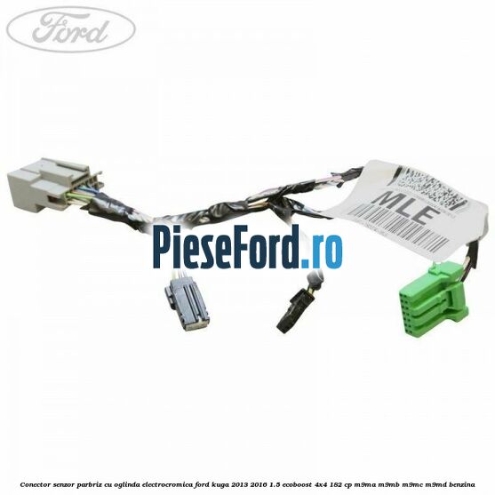 Conector senzor parbriz cu oglinda electrocromica Ford Kuga 2013-2016 1.5 EcoBoost 4x4 182 cp M9MA, M9MB, M9MC, M9MD benzina