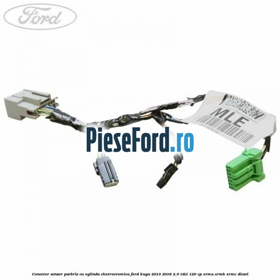 Conector senzor parbriz cu oglinda electrocromica Ford Kuga 2013-2016 2.0 TDCi 120 cp XRMA, XRMB, XRMC diesel