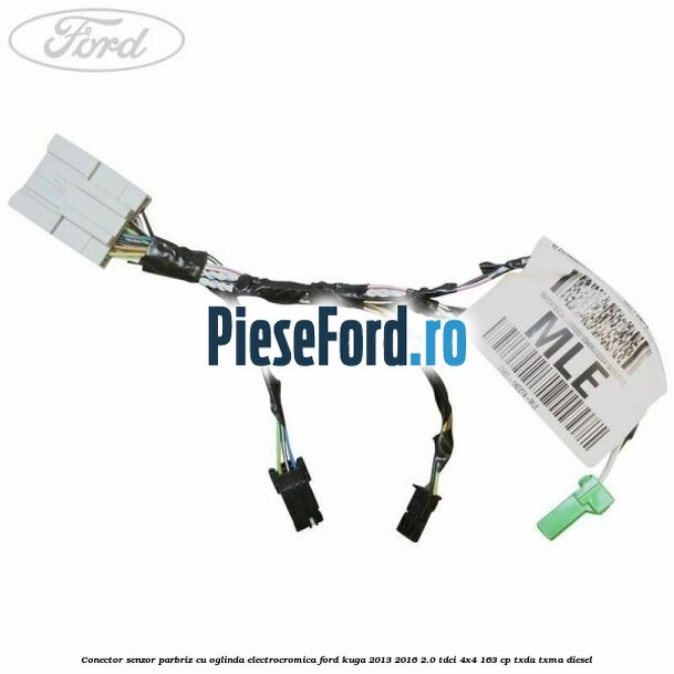 Conector senzor parbriz cu oglinda electrocromica Ford Kuga 2013-2016 2.0 TDCi 4x4 163 cp TXDA, TXMA diesel