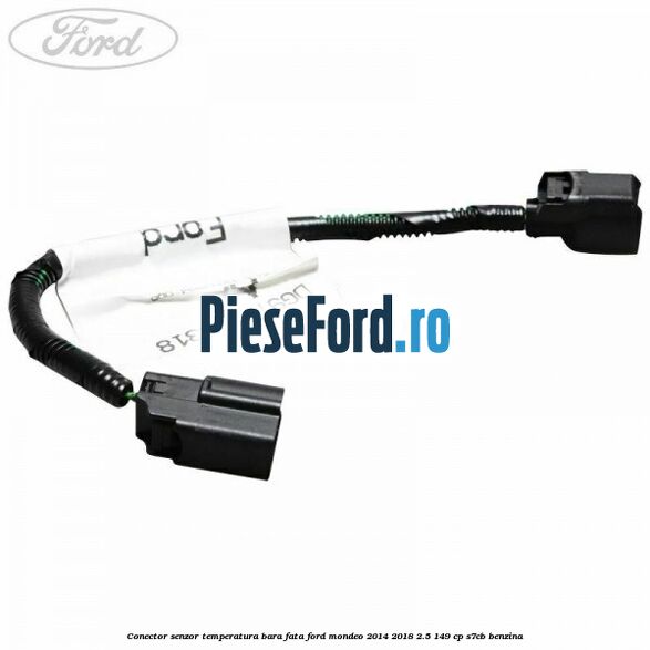 Conector senzor temperatura bara fata Ford Mondeo 2014-2018 2.5 149 cp S7CB benzina