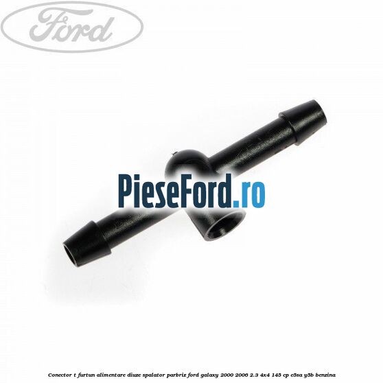 Conector T furtun alimentare diuze spalator parbriz Ford Galaxy 2000-2006 2.3 4x4 145 cp