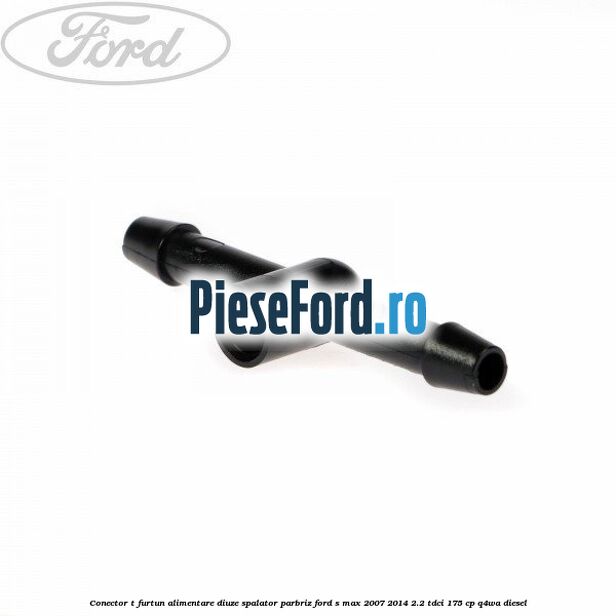 Conector T furtun alimentare diuze spalator parbriz Ford S-Max 2007-2014 2.2 TDCi 175 cp Q4WA diesel