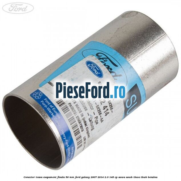 Conector teava esapament finala 50 MM Ford Galaxy 2007-2014 2.0 145 cp AOWA, AOWB, TBWA, TBWB benzina