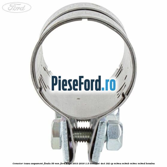 Conector teava esapament finala 55 MM Ford Kuga 2013-2016 1.5 EcoBoost 4x4 182 cp M9MA, M9MB, M9MC, M9MD benzina