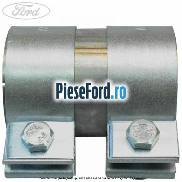 Conector toba finala Ford Edge 2016-2018 2.0 TDCi Bi-Turbo 210 cp T9CE, T9CF diesel