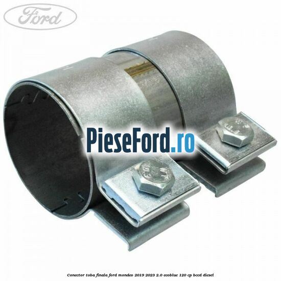 Conector toba finala Ford Mondeo 2019-2023 2.0 EcoBlue 120 cp Conector toba finala Ford Mondeo 2019-2023 2.0 EcoBlue 120 cp BCCD diesel