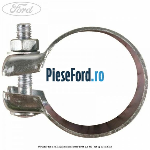 Conector toba finala Ford Transit 2000-2006 2.4 TDE  125 cp DOFA diesel