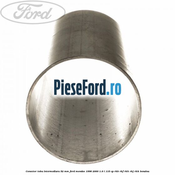 Conector toba intermediara 52 mm Ford Mondeo 1996-2000 1.8 i 115 cp RKB, RKF, RKH, RKJ, RKK benzina