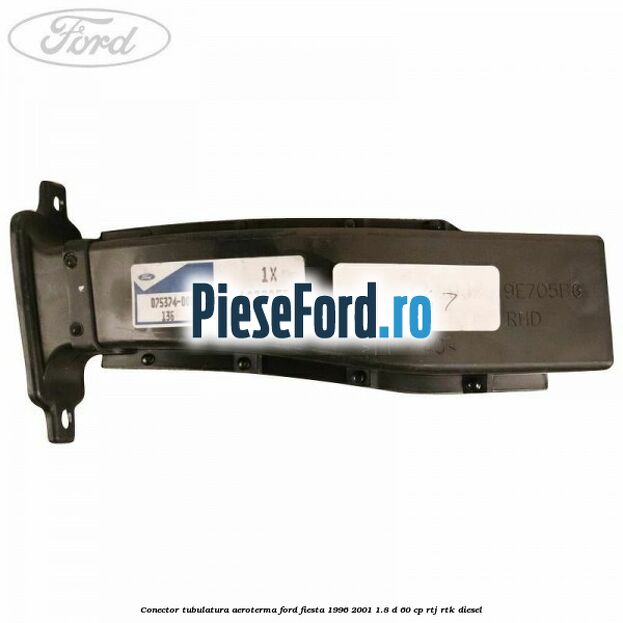 Conector tubulatura aeroterma Ford Fiesta 1996-2001 1.8 D 60 cp RTJ, RTK diesel