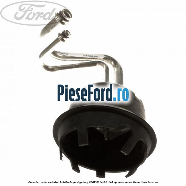 Conector valva radiator habitaclu Ford Galaxy 2007-2014 2.0 145 cp Conector valva radiator habitaclu Ford Galaxy 2007-2014 2.0 145 cp AOWA, AOWB, TBWA, TBWB benzina